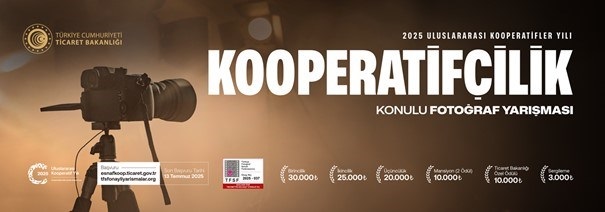 2025 Uluslararası Kooperatifler Yılı Fotoğraf Yarışması Duyurusu